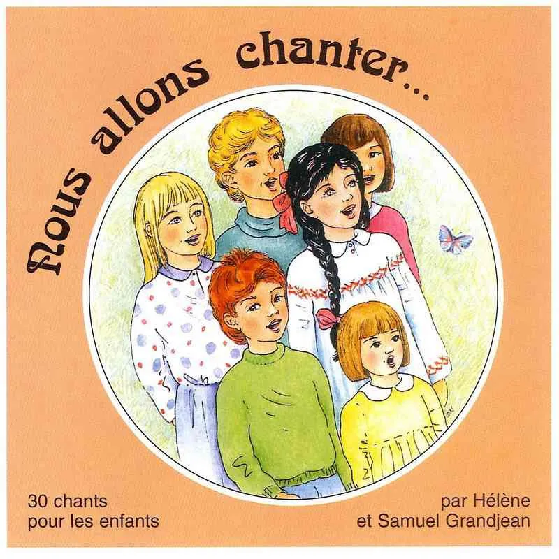 CD Nous allons chanter…