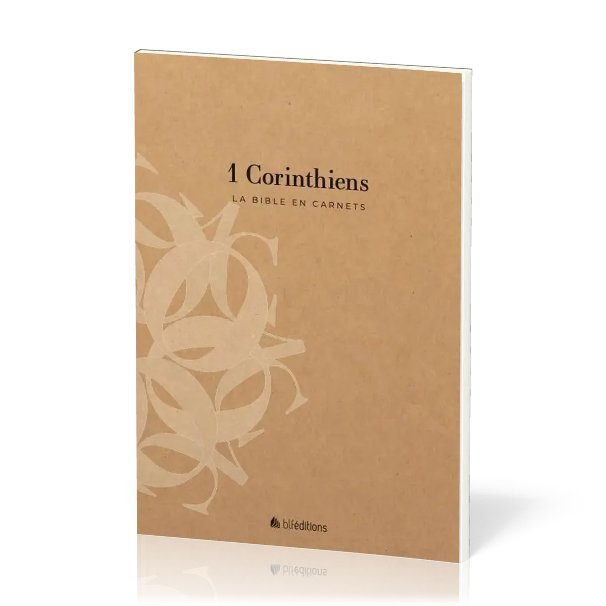 Bible en carnets, La - 1 Corinthiens