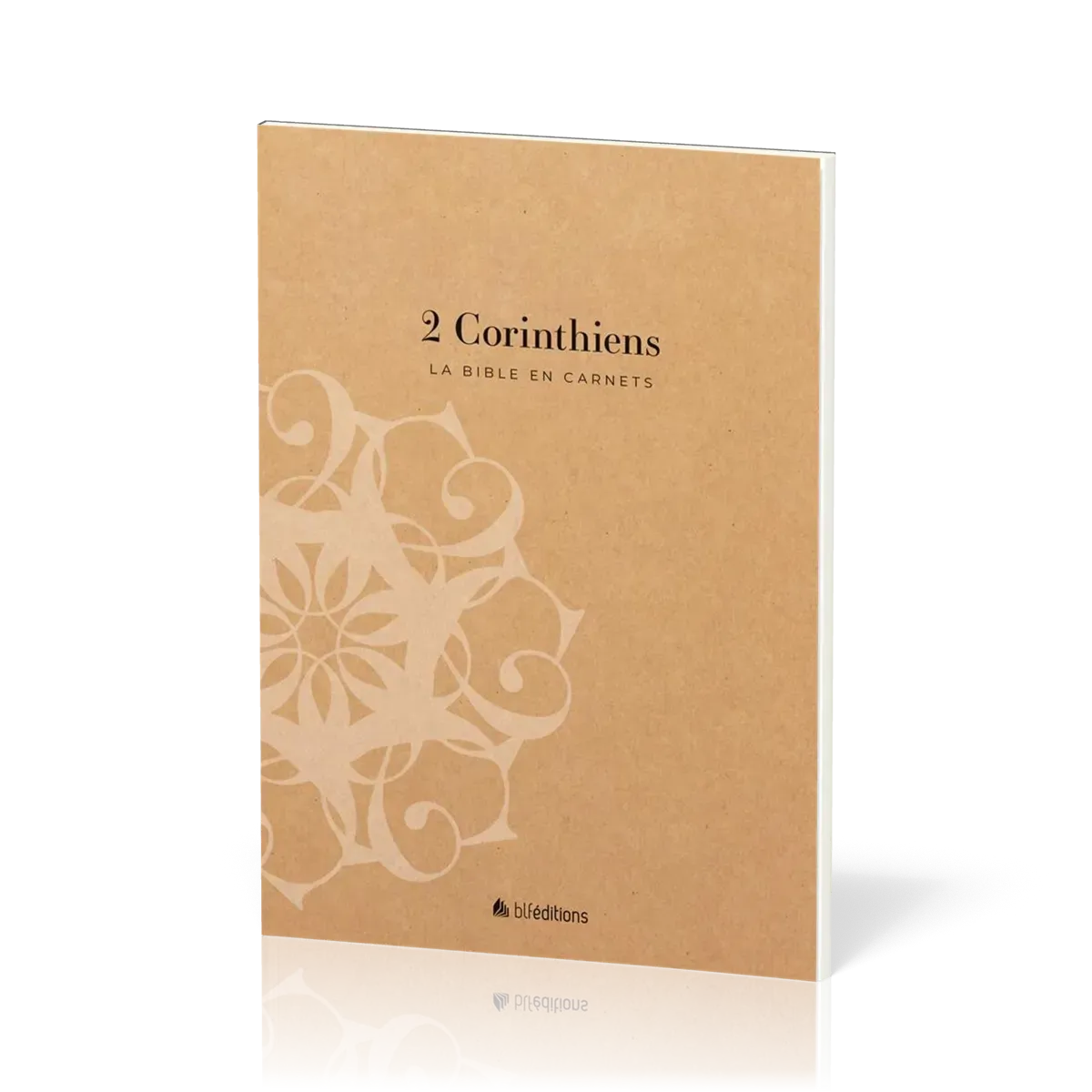 Bible en carnets, La - 2 Corinthiens