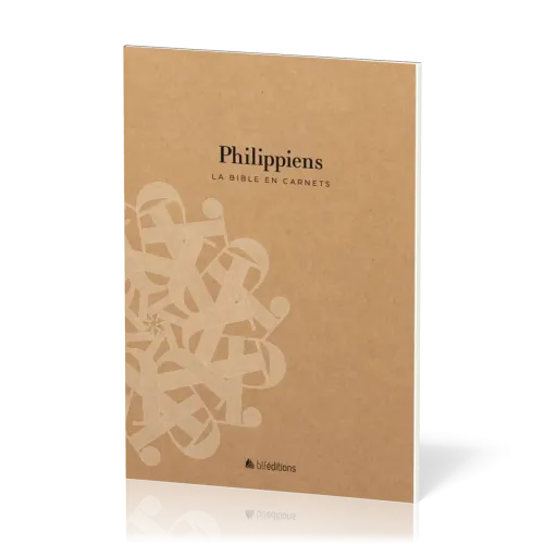 Bible en carnets, La - Philippiens