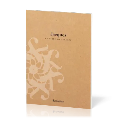 Bible en carnets, La - Jacques