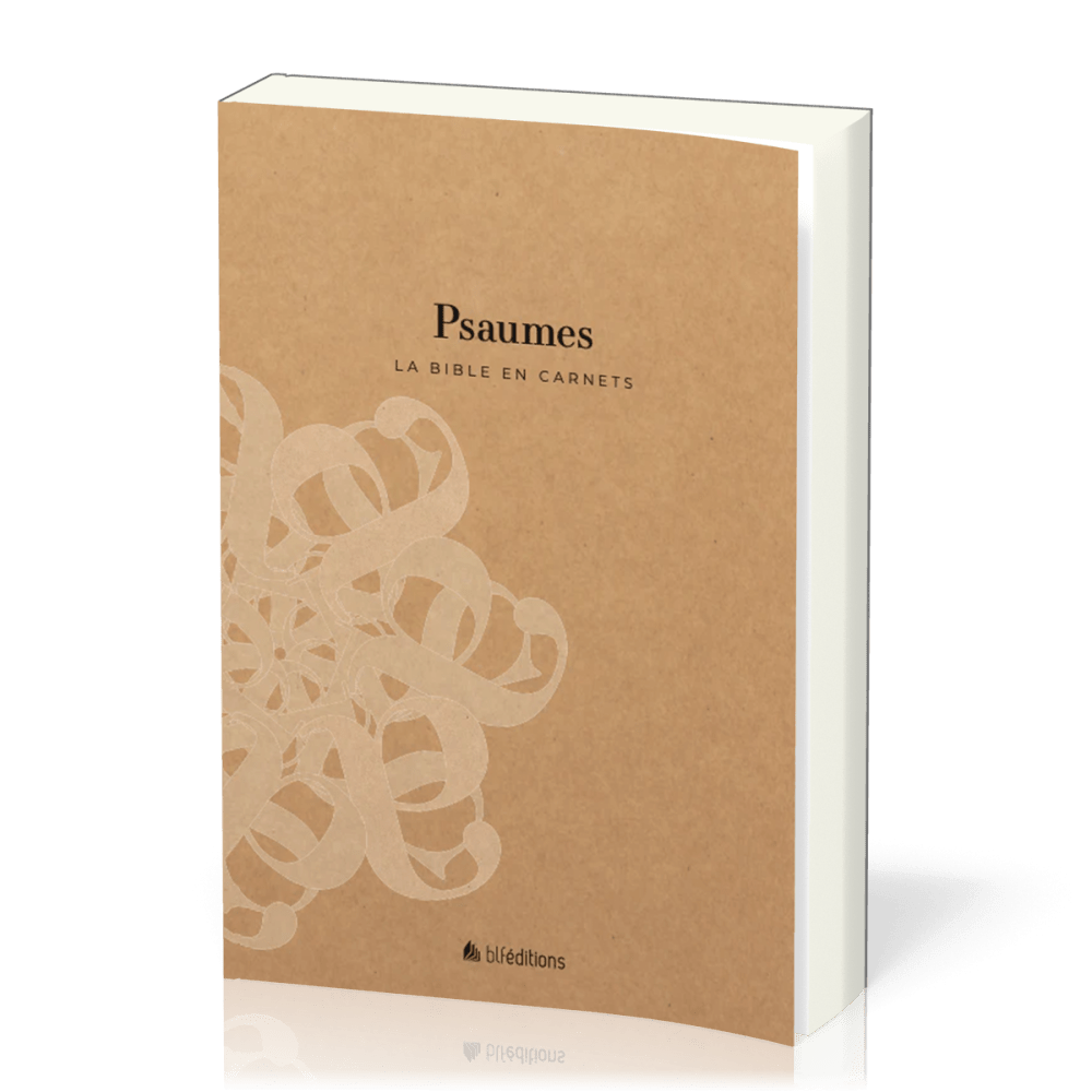 Bible en carnets, La - Psaumes