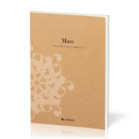 Bible en carnets, La - Marc