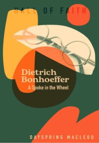 Dietrich Bonhoeffer - hall of faith