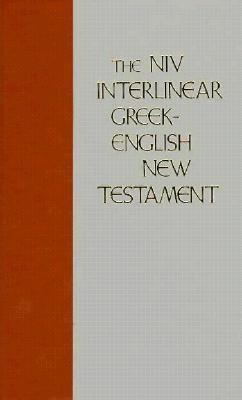 The NIV Interlinear Greek-English New Testament
