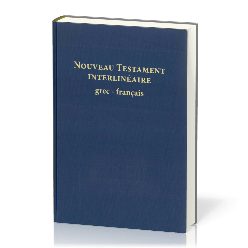 Nouveau Testament interlinéaire grec-français NFC