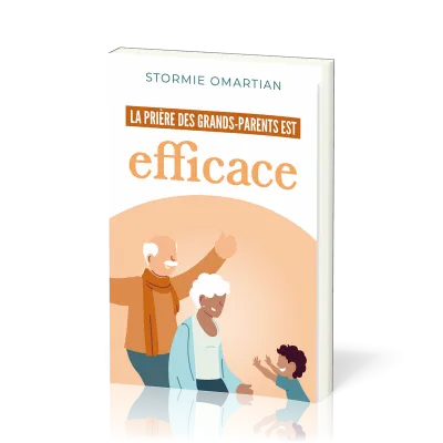 Prière des grands-parents est efficace, La