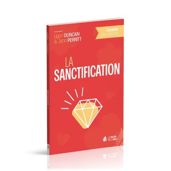 Sanctification, La - Guide de poche