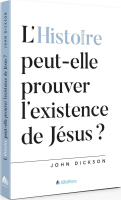 Histoire peut-elle prouver l'existence de Jésus ?, L'