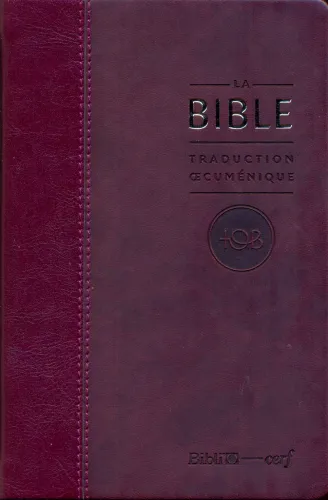Bible TOB souple bordeau or notes essentielles