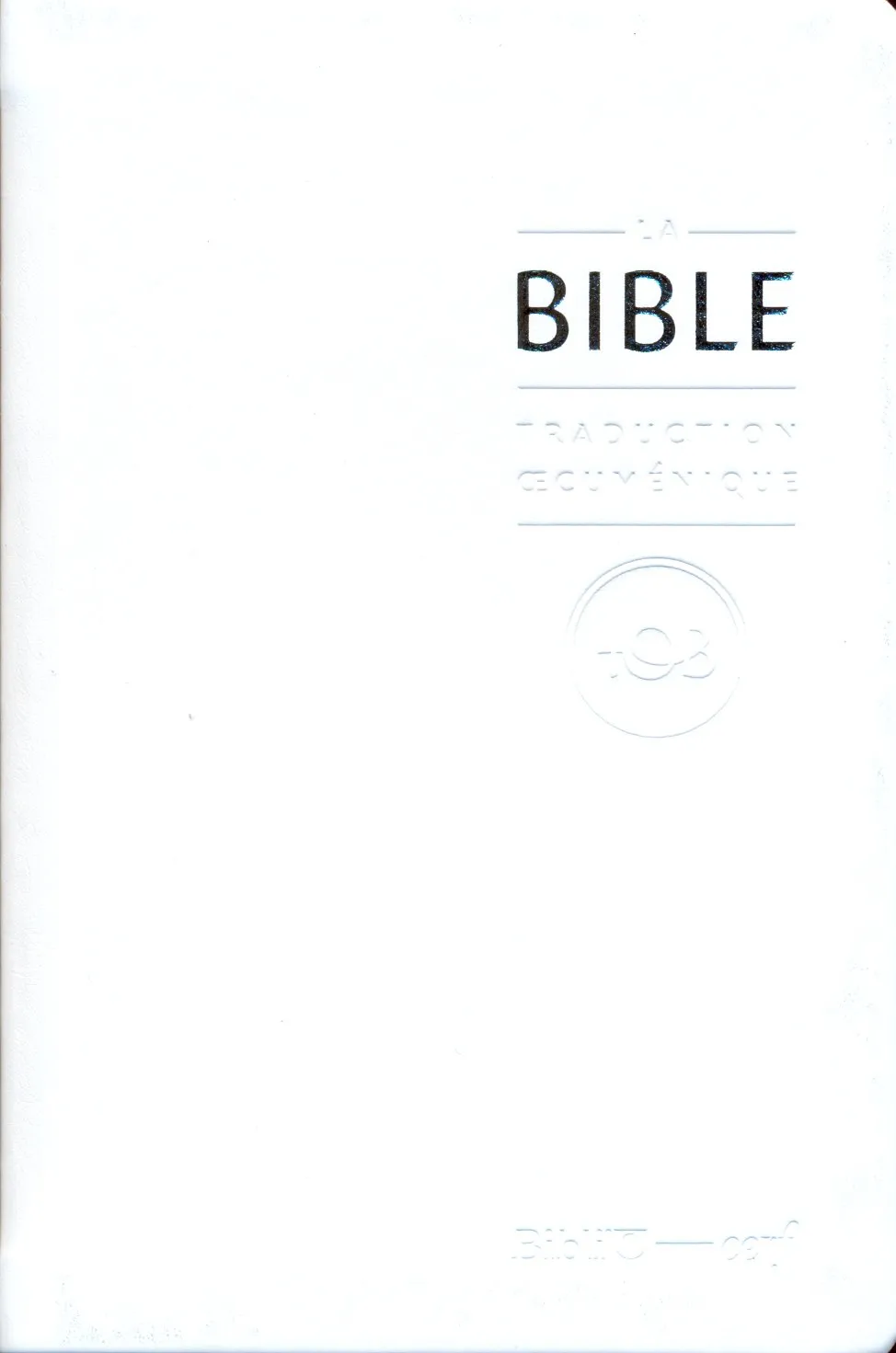 Bible TOB souple blanc or notes essentielles