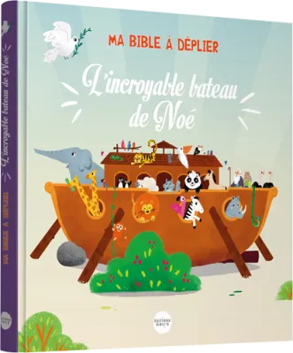 Incroyable bateau de Noé, L' - Ma Bible à déplier