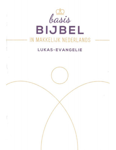 Basis Bijbel Lukas - Evangelie