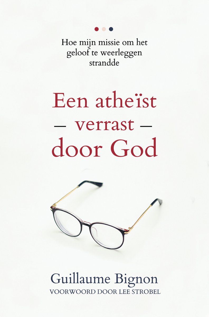 Een atheist verrast door God