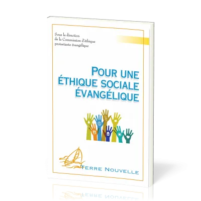 Pour une éthique sociale évangélique