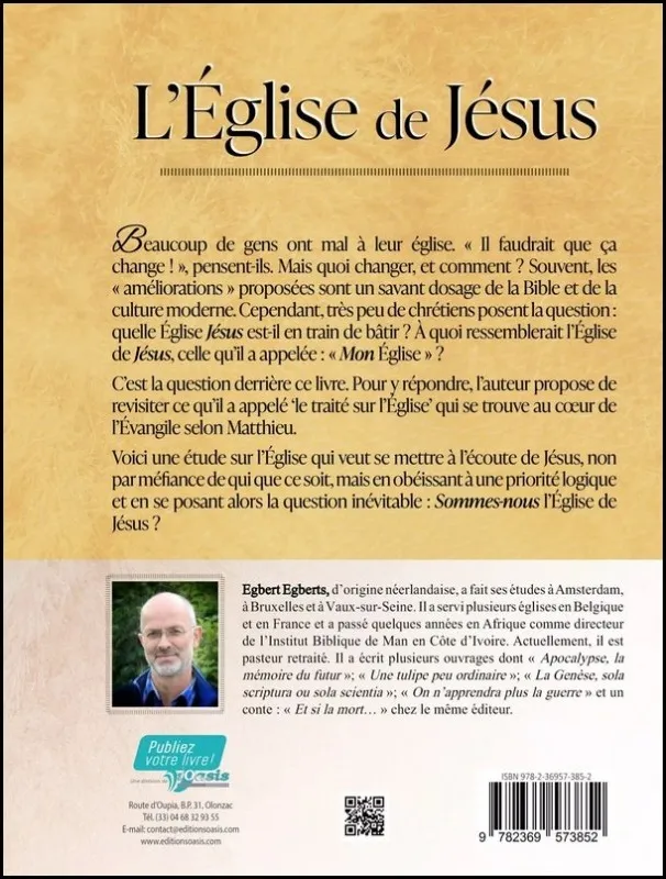 Eglise de Jésus, L'