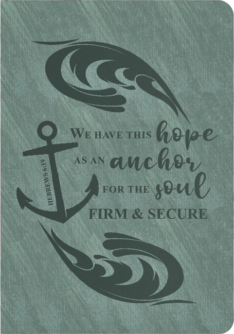 Journal We have this hope as an anchor - Héb.6:19