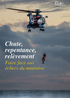 Chute, repentance, relèvement - Faire face aux échecs du ministère