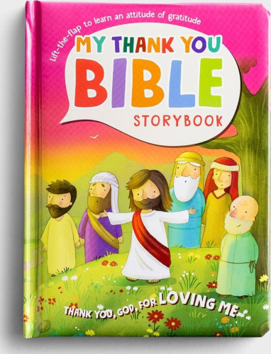 My thank you Bible storybook - thank you, God, for loving me