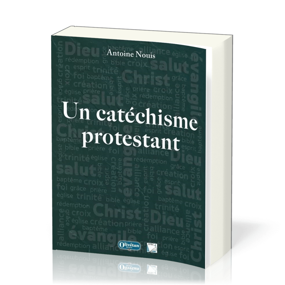 Catéchisme protestant, Un (3e édition)
