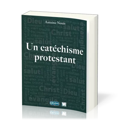 Catéchisme protestant, Un (3e édition)