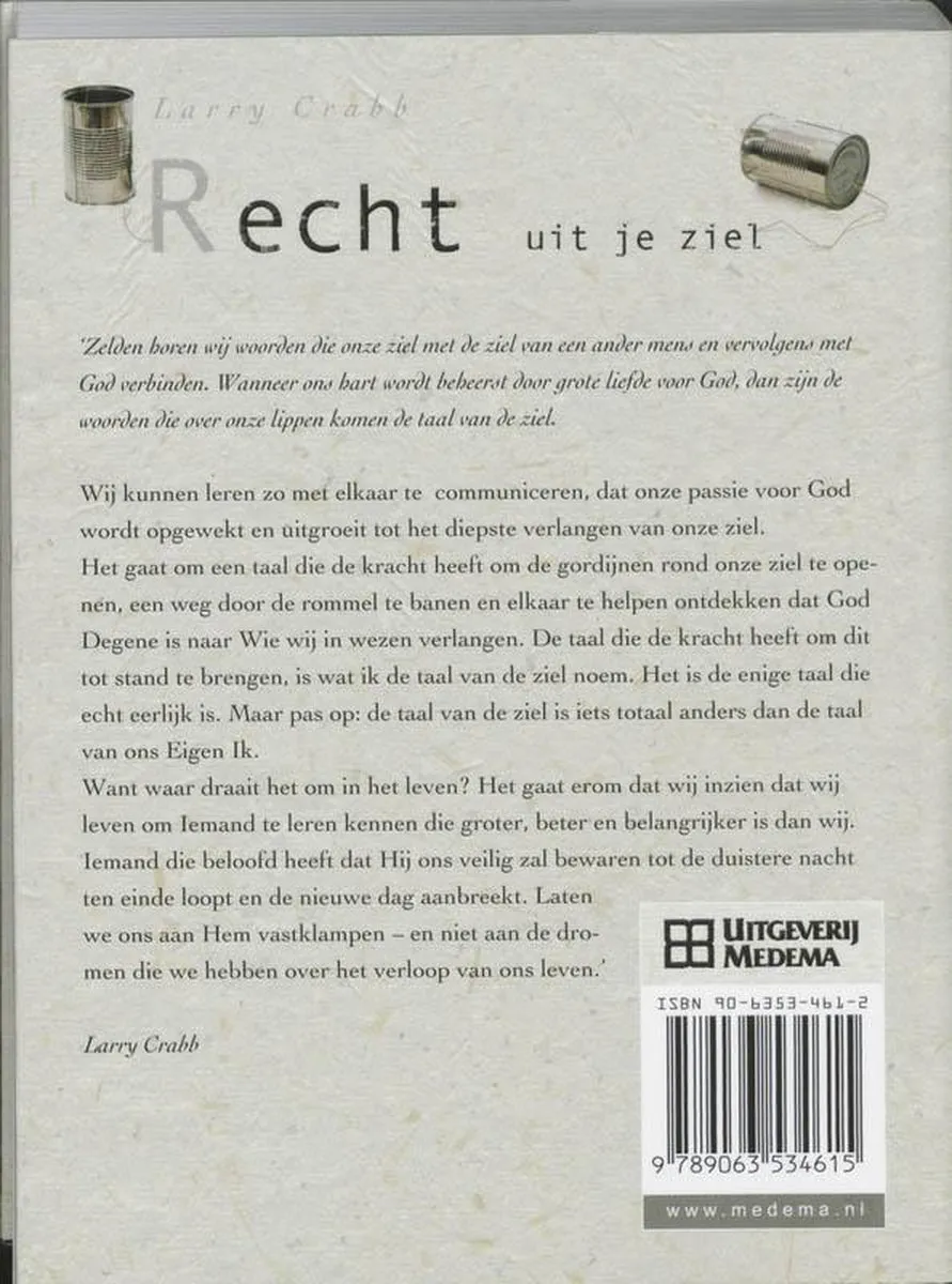 Recht uit je ziel - communicatie zoals God het bedoeld heeft