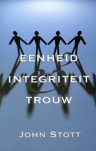 Eenheid integriteit & trouw