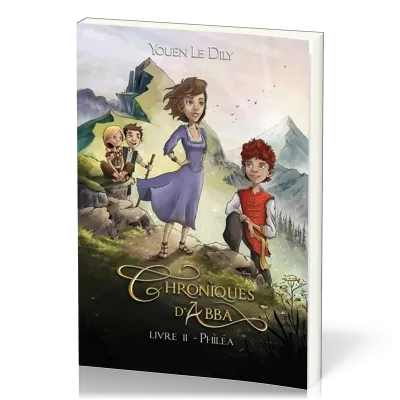 Chroniques d'Abba - Livre 2 Philéa