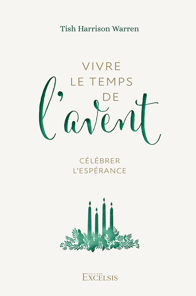 Vivre le temps de l’Avent - Célébrer l'espérance