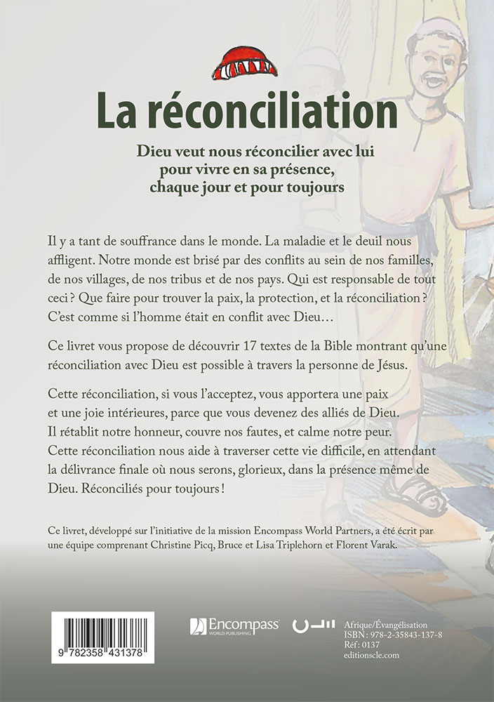 Réconciliation, La