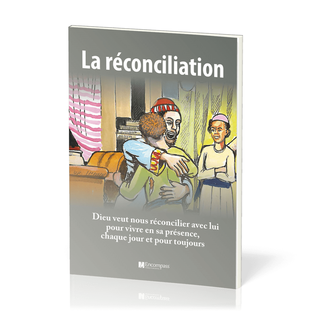 Réconciliation, La