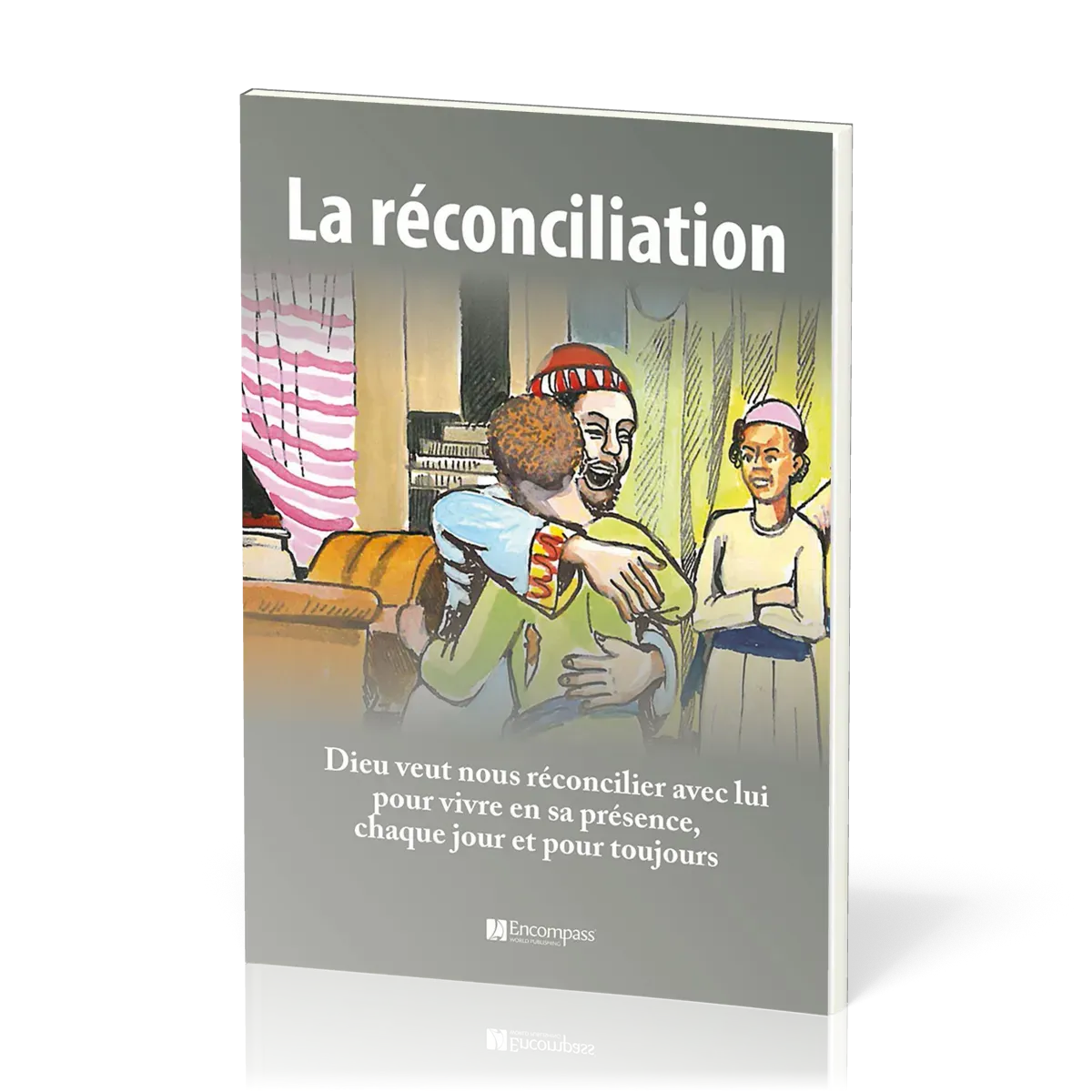 Réconciliation, La