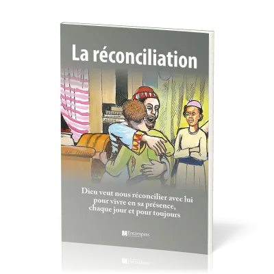 Réconciliation, La