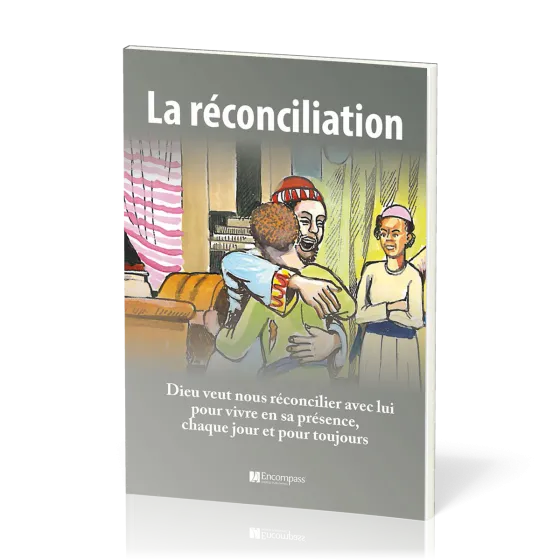 Réconciliation, La