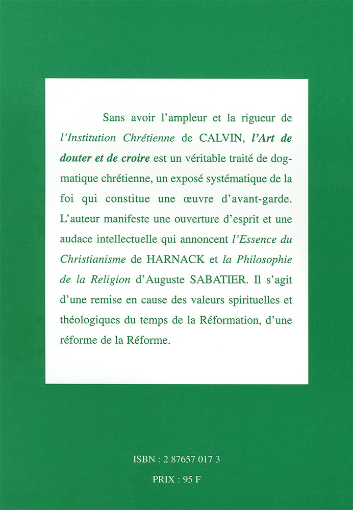 De l'art de douter et de croire, d'ignorer et de savoir