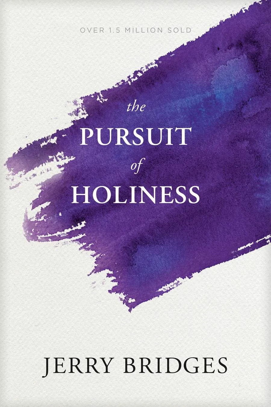 The pursuit of holyness