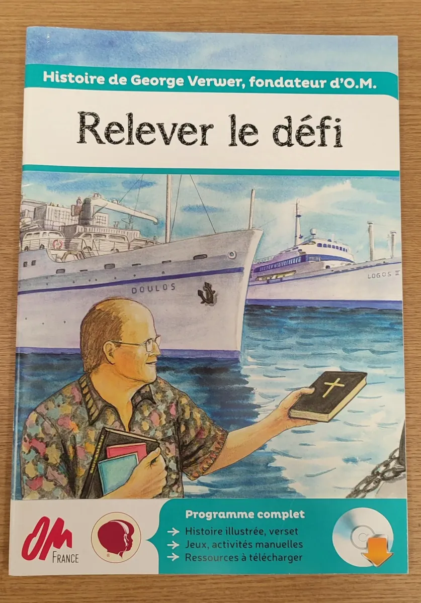 Relever le défi - Histoire de George Verwer, fondateur d'O.M.