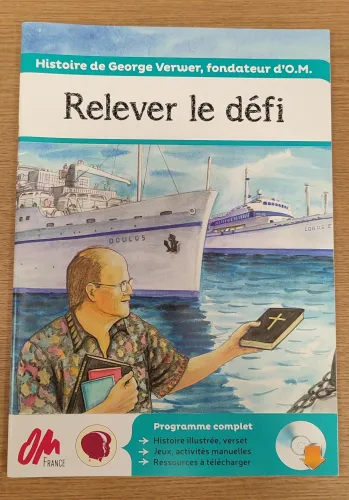 Relever le défi - Histoire de George Verwer, fondateur d'O.M.