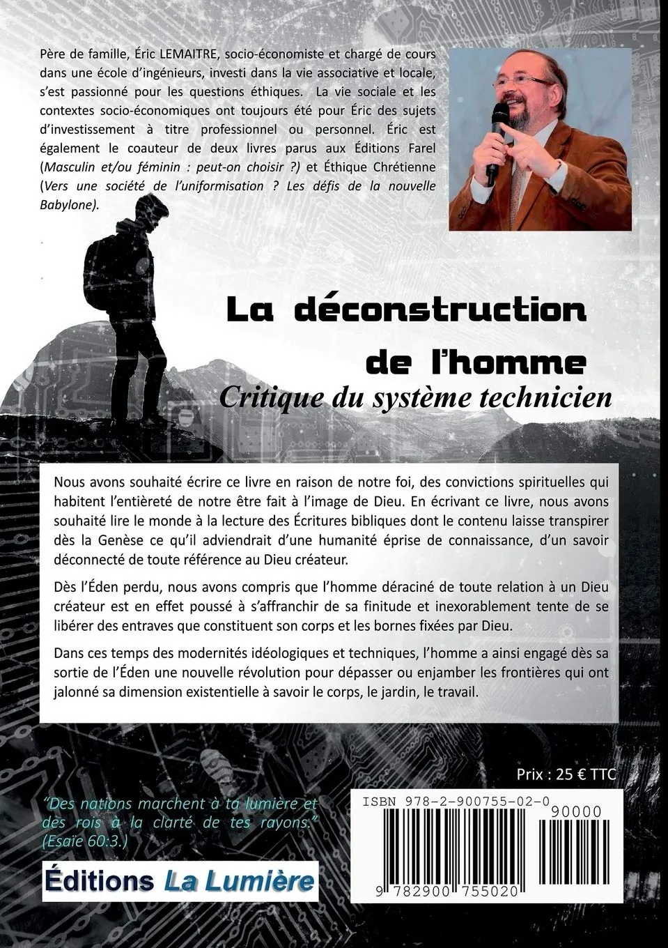 Déconstruction de l’homme, La - Critique du système technicien