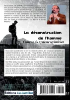 Déconstruction de l’homme, La - Critique du système technicien