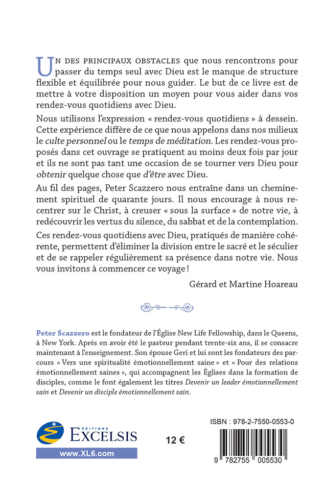 Chemins d’une spiritualité émotionnellement saine, Les - 40 jours de rendez-vous quotidiens