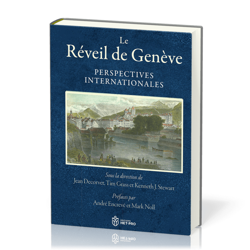 Réveil de Genève, Le - Perspectives internationales