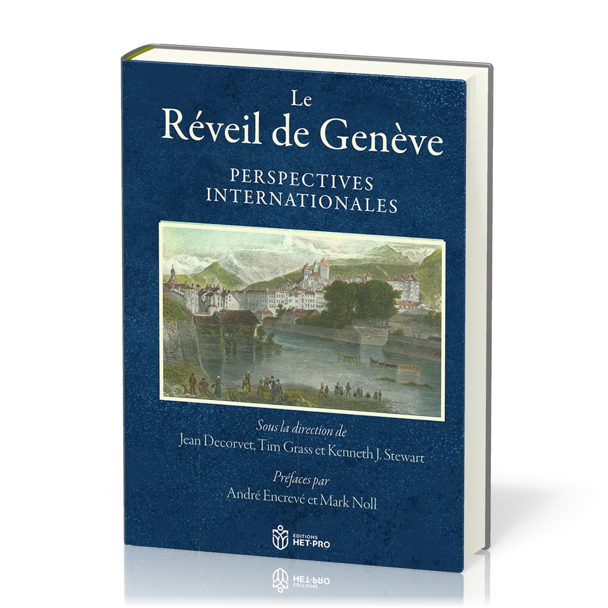 Réveil de Genève, Le - Perspectives internationales