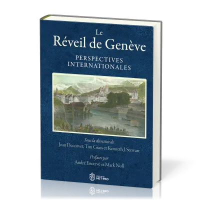 Réveil de Genève, Le - Perspectives internationales