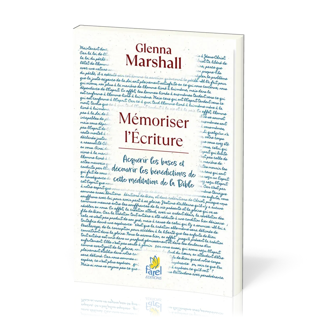 Mémoriser l'écriture - Acquérir les bases et découvrir les bénédictions de cette méditation...