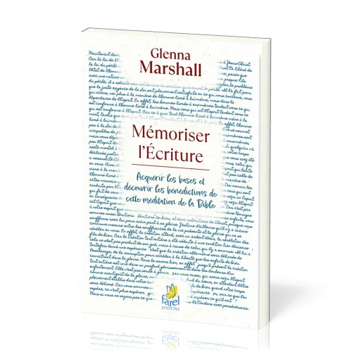 Mémoriser l'écriture - Acquérir les bases et découvrir les bénédictions de cette méditation...