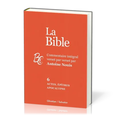 Actes, épîtres et Apocalypse - La Bible Tome 6