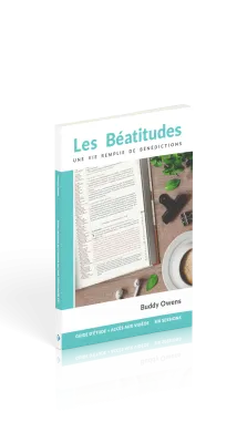 Béatitudes, Les - Une vie remplie de bénédictions