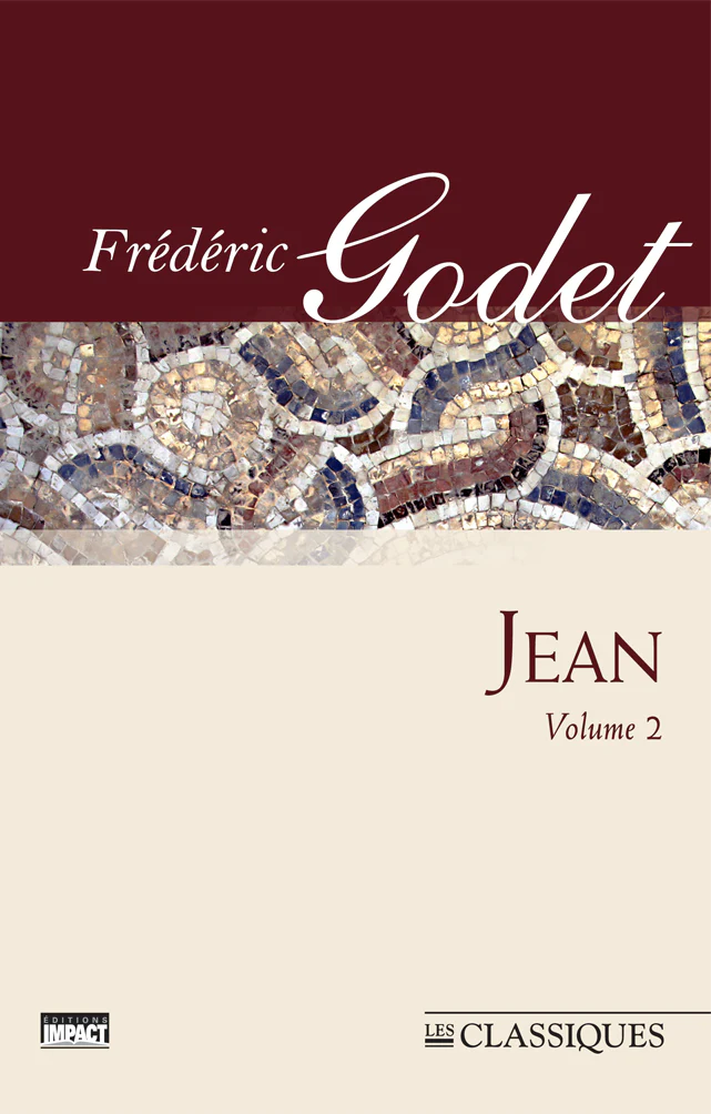 Commentaires sur l'évangile de Jean - Tome 2