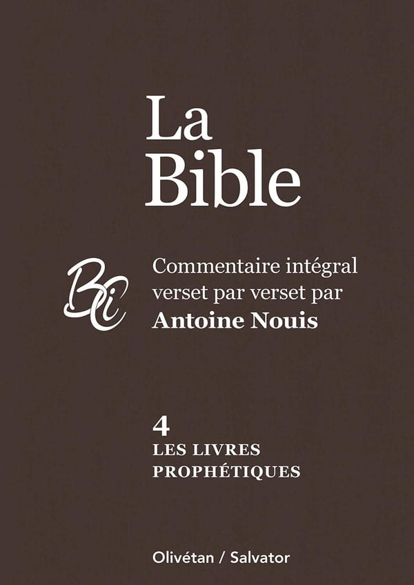 Livres prophétiques, Les - La Bible Tome 4